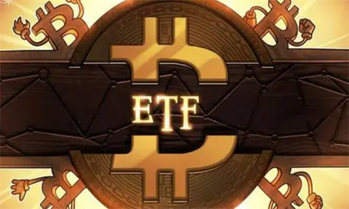 比特币ETF最新新闻报道 比特币1月4日ETF最新资讯汇总