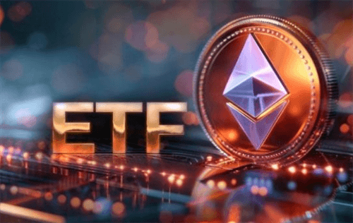 以太坊ETF最新消息动态 以太坊现货ETF已获批!