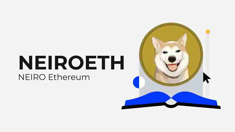 Meme币新宠Neiro Ethereum：以太坊上新一代“狗王”