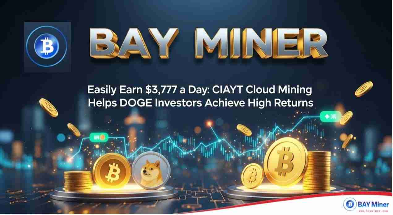 Bay Miner发布了新的用于比特币(BTC),Dogecoin(Doge)和Litecoin(LTC)采矿的移动应用程序