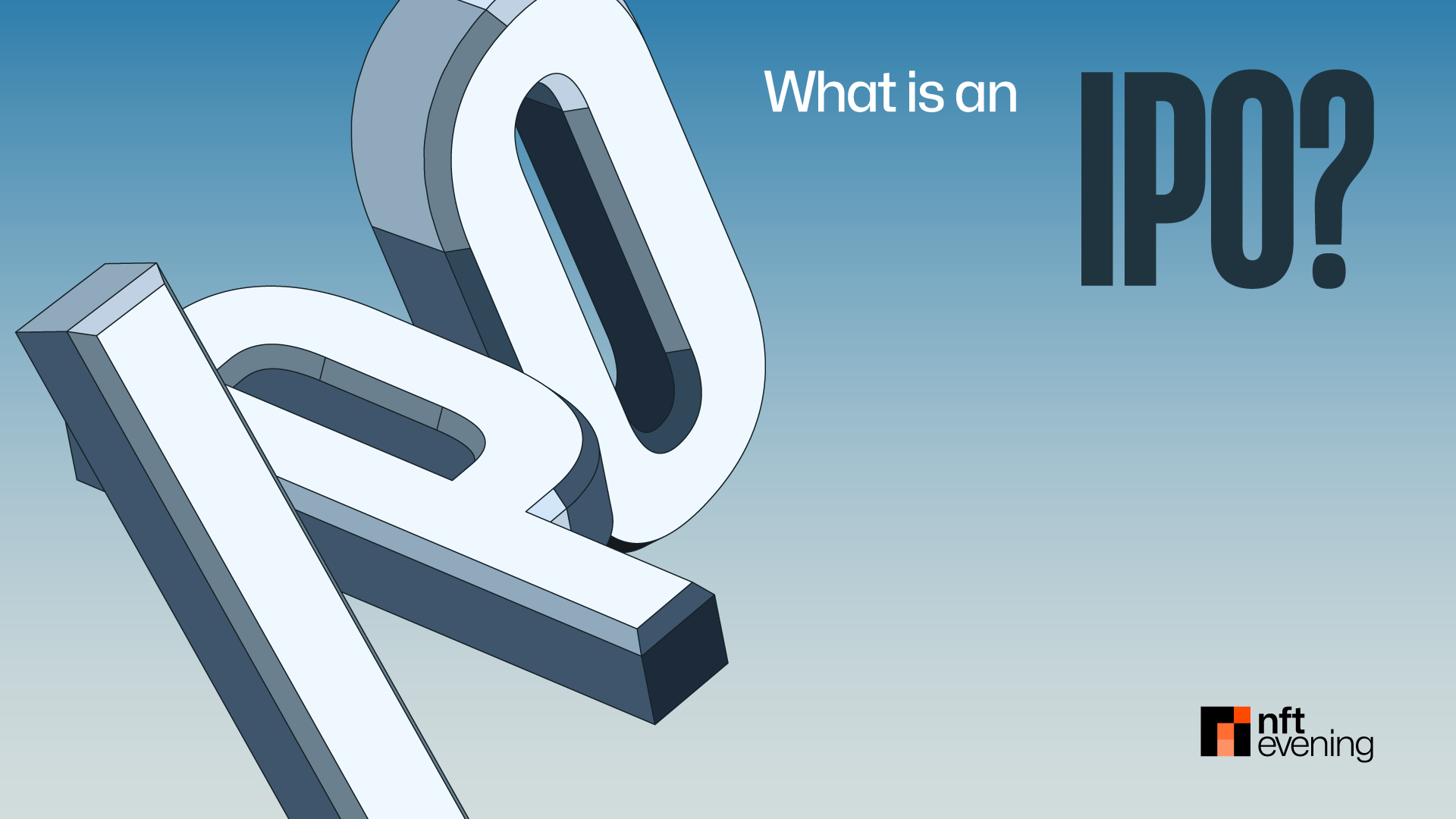 什么是首次公开募股(IPO)?